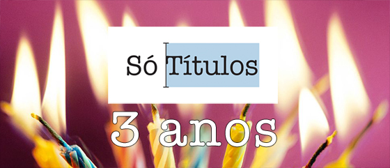 aniversario 3 anos so titulos